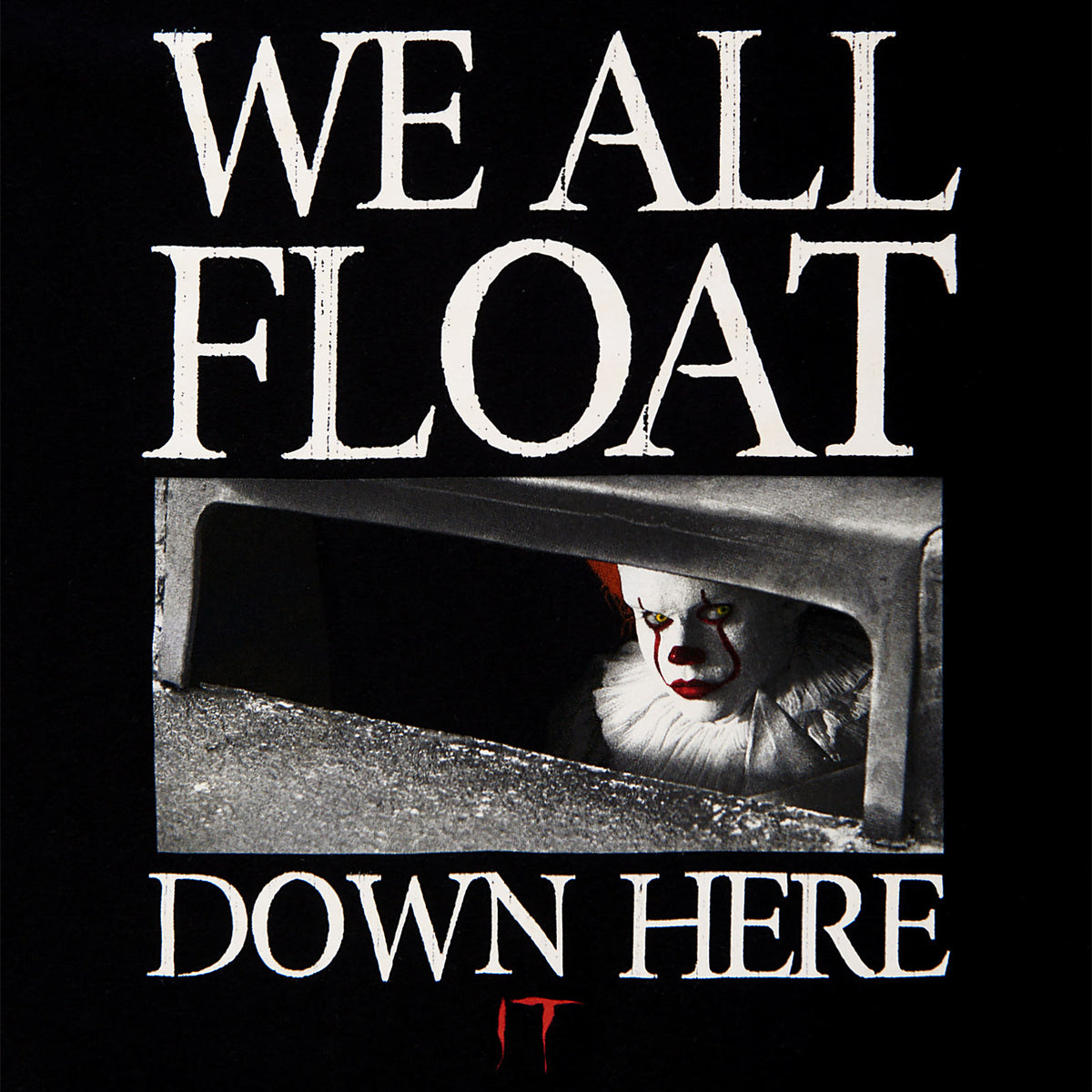 Product image Stephen King's IT - Pennywise We All Float Down Here T-Shirt