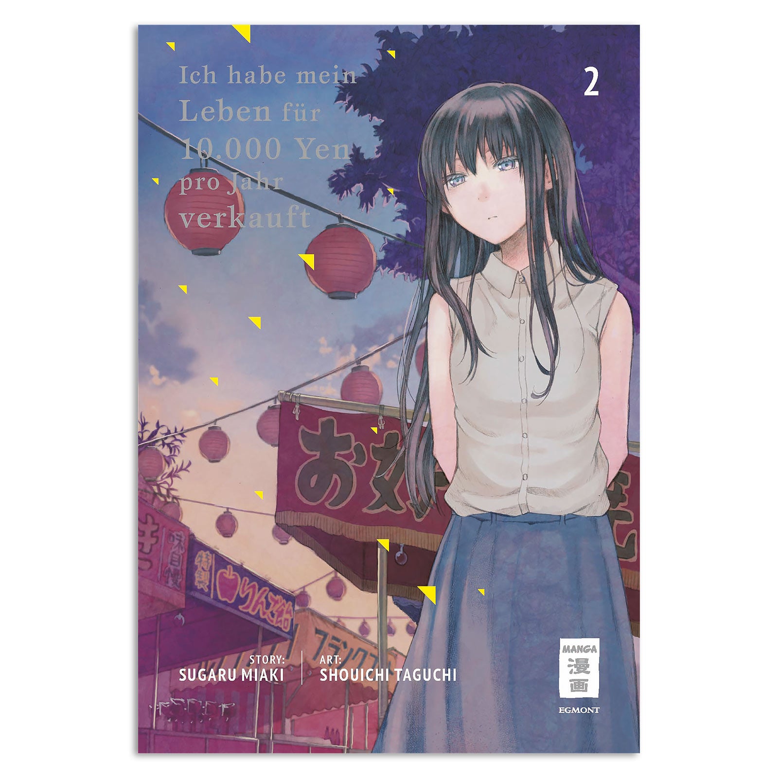 Product image I Sold My Life for Ten Thousand Yen per Year - Volume 2 Paperback