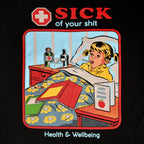 Product image Steven Rhodes - Sick Of Your Shit T-Shirt Black